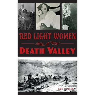 Red Light Women of Death Valley