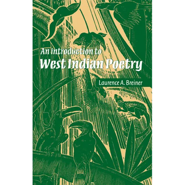 An Introduction to West Indian Poetry