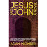Jesus and John