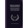 Carleton's Condensed Classical Dictionary: Being Brief But Succinct Information Concerning the Prominent Names in Classical History and Mythology, Tog