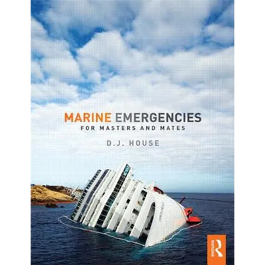 Marine Emergencies: For Masters and Mates