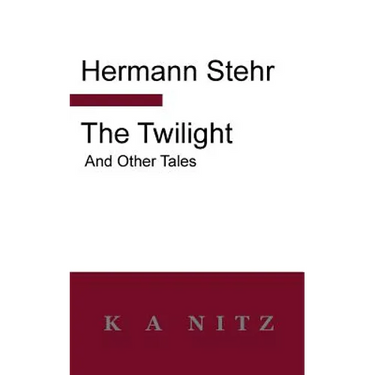 The Twilight and Other Tales