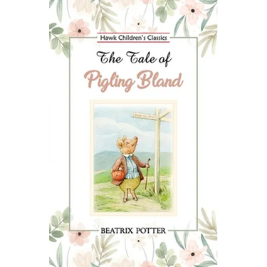The Tale of Pigling Bland