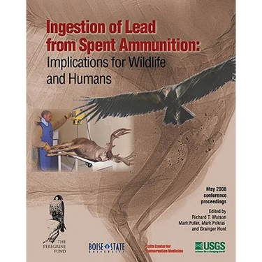 Ingestion of Lead from Spent Ammunition: : Implications for Wildlife and Humans