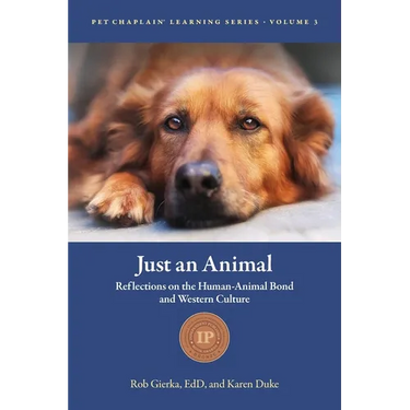 Just an Animal: Reflections on the Human-Animal Bond and Western Culture