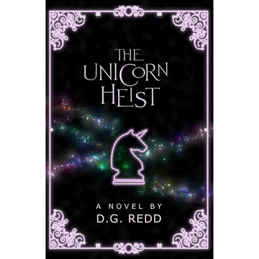 The Unicorn Heist: A light-hearted fantasy adventure