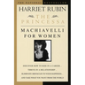 The Princessa: Machiavelli for Women