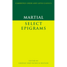 Martial: Select Epigrams