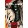 Doppelganger