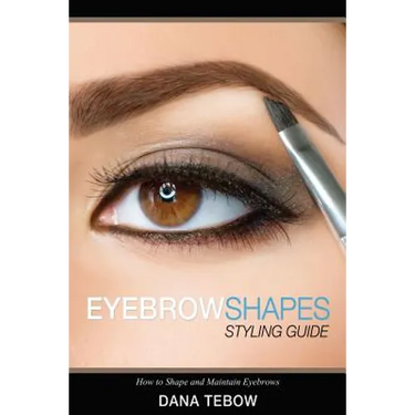 Eyebrow Shapes: Styling Guide How to Shape and Maintain Eyebrows