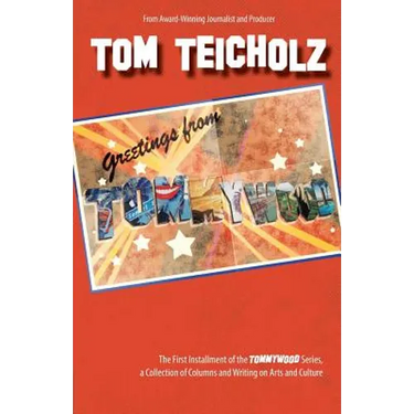 Greetings from Tommywood: The First Installment of the Tommywood Series