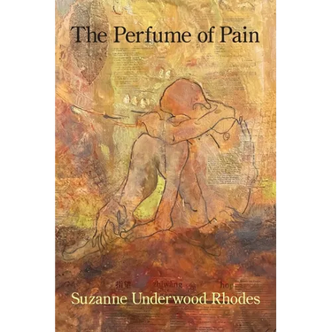 The Perfume of Pain