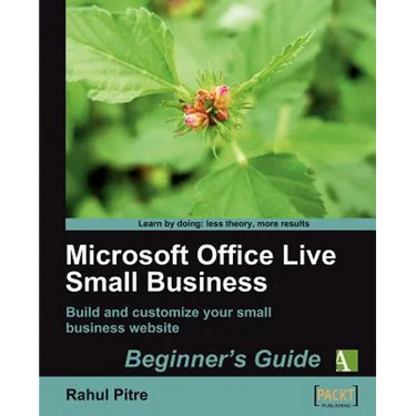 Microsoft Office Live Small Business: Beginner's Guide