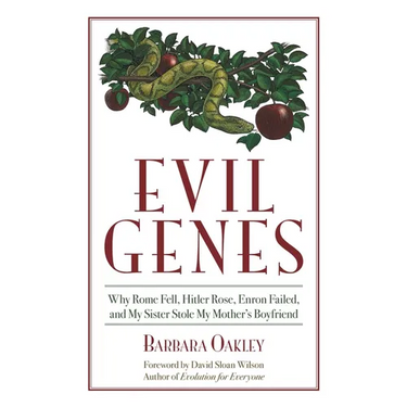 Evil Genes