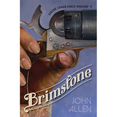 Brimstone: Louise Conan Doyle Mystery #1