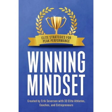 Winning Mindset: Elite Strategies for Peak Performance