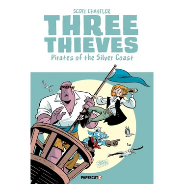 Three Thieves Vol. 5: Pirates of the Silver Coast