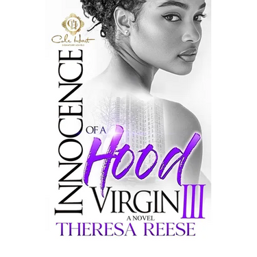 Innocence Of A Hood Virgin 3: The Finale