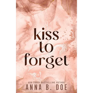 Kiss To Forget: Special Edition