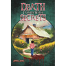 Death Comes With Secrets