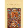 Catholicism in the Third Millennium