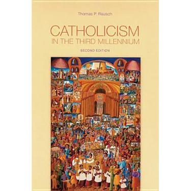 Catholicism in the Third Millennium