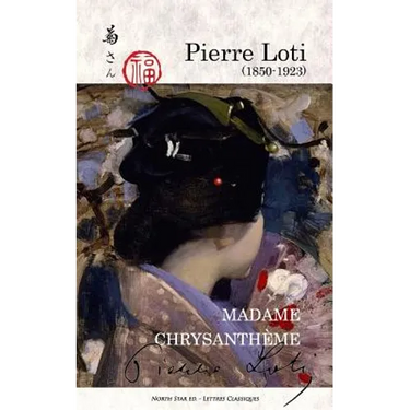 Madame Chrysanthème (full text)