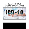 ICD-10-PCS Code Book, 2018