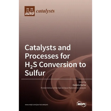 Catalysts and Processes for H2S Conversion to Sulfur