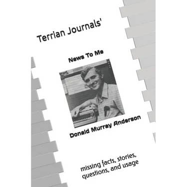 Terrian Journals' News To Me: missing facts, stories, questions, & usage