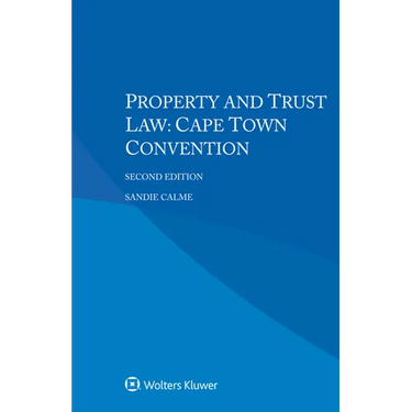 Property and Trust Law: Cape Town Convention