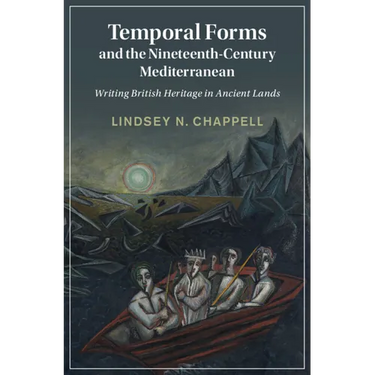 Temporal Forms and the Nineteenth-Century Mediterranean