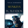 Monkeys in Aviation