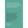Essential Papers on Character Neurosis & Treatment