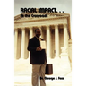 RACIAL IMPACT. . . At the Crossroads