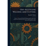Oxy-Acetylene Welding and Cutting