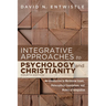 Integrative Approaches to Psychology and Christianity, Fourth Edition