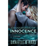 Crossroads of Innocence: A Second Chance/Protector Romance