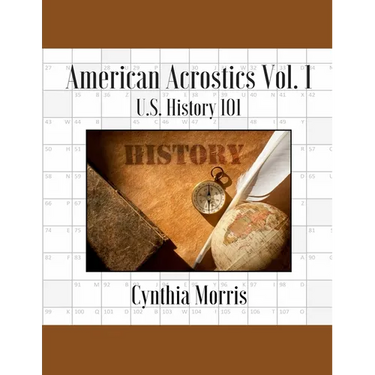 American Acrostics Volume 1: U.S. History 101