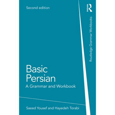 Basic Persian: A Grammar and Workbook