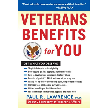 Veterans Benefits for You: Get What You Deserve