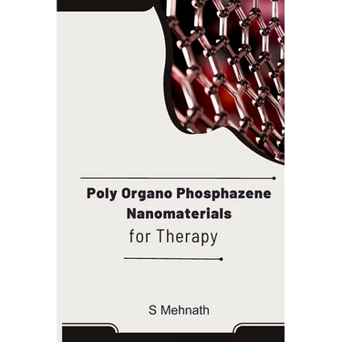 Poly Organo Phosphazene Nanomaterials for Therapy
