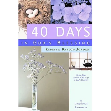 40 Days in God's Blessing: A Devotional Encounter