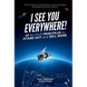 I See You Everywhere