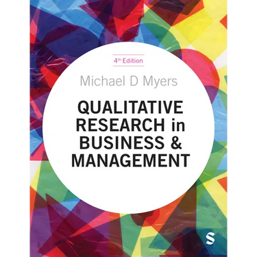 Qualitative Research in Business and Management (Fourth Edition)