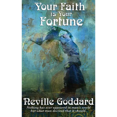 Your Faith Is Your Fortune