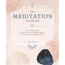 The Meditation Yearbook: 52 Meditations for a Year of Mindfulness, Connection and Inner Peace