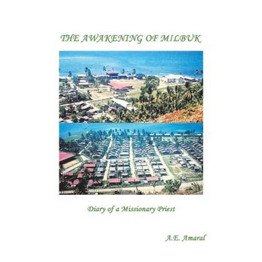 The Awakening of Milbuk: Diary of a Missionary Priest