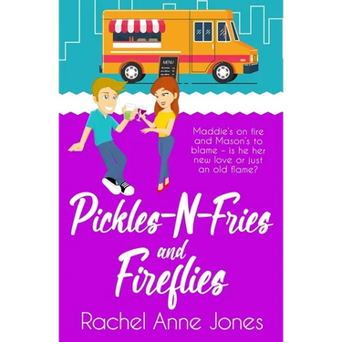 Pickles-N-Fries and Fireflies