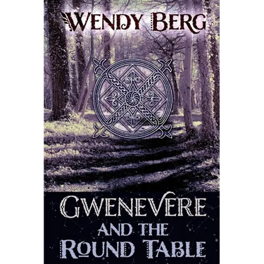 Gwenevere and the Round Table